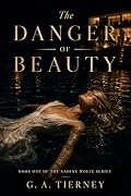 The Danger of Beauty