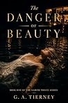 The Danger of Beauty