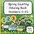 Spring Counting Coloring Book Numbers 1-10: Educational Counting Coloring Book Numbers 1-10