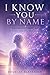 I Know You by Name: Consciousness, Creation, and the Hidden Unity of Science and Spirit