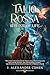 Talio Rossa and the Elixir of Life: A M/M Fantasy Legal Thriller (Talio's Tales Book 2)