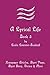 A Lyrical Life Book 3: Newspaper Articles, Short Plays, Short Story, Verses & More