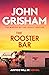 The Rooster Bar