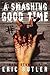 A Smashing Good Time 2
