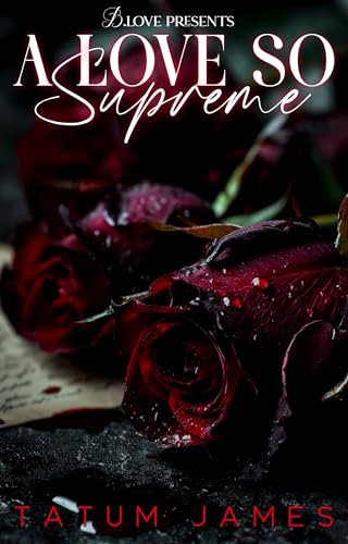 A Love So Supreme (Kindle Edition)