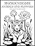Monochrome Animals and Flowers Coloring Book: One Color Nature Designs for Relaxation – Easy, Cozy Stress Relief for Adults, Teens, and All Ages