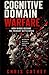 Cognitive Domain Warfare: How Minds Became the Primary Battlespace