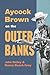 Aycock Brown on the Outer Banks by John Railey