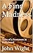A Fine Madness: Tales of a ...