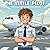The Little Pilot: A Junior Aviator's Coloring Book for Kids and Adults