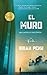 El muro (La Trilogía El Mur...
