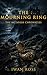 The Mourning Ring: A Scotti...