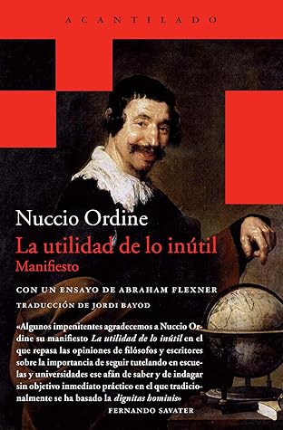La utilidad de lo inútil: Manifiesto
