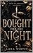 Bought For The Knight: She ...
