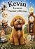 Kevin Learn Nursery Rhymes: A Classic Nursery Rhyme Book with Kevin and Friends