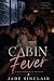 Cabin Fever: A Reverse Hare...