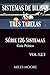 Sistemas De Bilhar Às Três Tabelas - Série 126 Sistemas – Vol. 1,2,3: Série 126 Sistemas • Guia Prático • 126 Sistemas • 460 Páginas (Portuguese Edition)