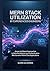 MERN Stack Utilization by Experienced Engineers: Javascript Based Approaches to Data Persistence and Authentication Mechanisms Within Chat Applications