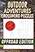 Outdoors adventures offroad edition: A Crossword Puzzle Book About Offroading, Adventures, The Outdorrd: and more|6×9 Inches 40 Pages|20 Puzzles...Great Gift For Vacation, Holidays, And Free Time