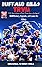 Buffalo Bills Trivia : 300 Questions to Test Your Knowledge of Bills History, Legends, and Game Day Glory