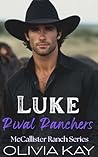 Luke-Rival Ranche...