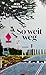 So weit weg (German Edition)