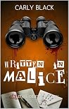 Written in Malice