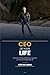 CEO of Your Life: The Health, Clarity and Performance Blueprint for Your Best Decades After 50