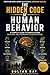 The Hidden Code of Human Be...