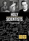Book cover for Holy Scientists