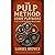 The Pulp Method: Genre Playbooks: A Fast System for Writing Popular Genres