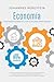 Economía – Conocimientos básicos compactos para principiantes: Cómo comprender fácilmente los fundamentos de la economía y entender la economía, los ... ... y los modelos sociales (Spanish Edition)