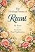 The Healing Poems of Rumi: In English: By Rumi: Translated by Hojat Naghshejahan