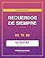 Recuerdos de Siempre: Sopa de Letras de los años 60, 70 y 80 | 60 sopas nostálgicas para adultos mayores | Pasatiempos en español (Spanish Edition)