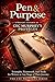 Pen & Purpose: A Writer's Toolbox by Cec Murphey's Proteges: Triumphs, Teamwork, and Tools for Writers at Any Stage of Their Journey