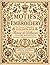 Motifs for Embroidery: The Princess of Embroidery’s Golden Age – Thérèse de Dillmont’s 7-Volume Masterpiece Recording a Civilization Stitched by ... & Complete 500+ Motif Archive in One Volume.