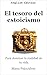The Treasure of Stoicism for Mastering Your Life's Reality