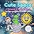 Cute Space Coloring Book for Kids 4–8: A Fun Space Adventure with Astronauts, Aliens & Easy Coloring Pages