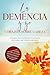 La Demencia y yo – Corazón sobre cabeza: Una guía para familiares y personas afectadas, que brinda esperanza | con experiencias personales, consejos ... bonitos para el Alzheimer (Spanish Edition)
