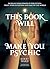 This Book Will Make You Psy...