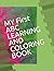 MY first ABC Coloring Book: Colorful A–Z Learning and coloring for Kids Ages 3–5 (Bright Play Learning Series)