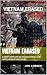 Vietnam Earased: A soldier's battle with war, missing memories, mind control, and government secrets.