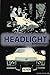 Headlight Anthology 1