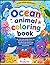 Ocean Animals Coloring Book for Kids Ages 4–7: Fun & Easy Sea Creatures Coloring Pages with Cute Fish, Dolphins, Sharks & More | Bold & Simple Designs for Toddlers and Young Kids