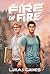 FIRE on Fire (FIRE on Fire Universe Book 1)