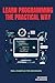 Learn Programming the Practical Way: Real Examples for Beginners