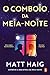O Comboio da Meia-Noite (Portuguese Edition)