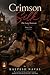 Crimson Silk : The Long Monsoon Book Two