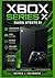 Guida utente di Xbox Series X: Istruzioni dettagliate per la configurazione, le funzionalità di gioco, l'ottimizzazione delle prestazioni e la ... di Nathan J. Colebrook) (Italian Edition)