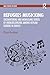 Encountering and Mobilising Senses of (Non)Belonging Among Asylum Seekers in Greece: Refugees Musicking (SOAS Studies in Music)